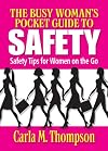 The Busy Woman's Pocket Guide to Safety