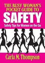 The Busy Woman's Pocket Guide to Safety