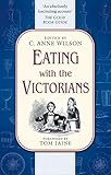 Eating with the Victorians