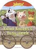 Raloo Rockets Busy Week (Jakers!)
