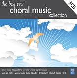 The Best Ever Choral Music Collection
