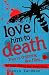 Love Him to Death (Poppy Fields Murder Mystery)