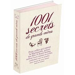 1001 Secrets de grands-m�res