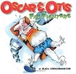 Oscar & Otis: Fat Fighters