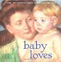 Baby Loves