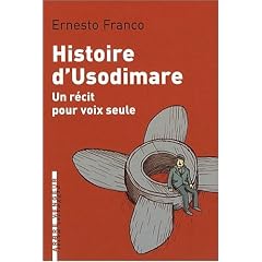 Histoire d'Usodimare : Un r�cit pour voix seule