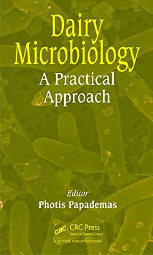 Dairy Microbiology: A Practical Approach
