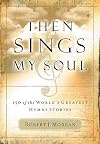 Then Sings My Soul