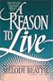 A Reason to Live