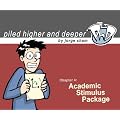 Academic Stimulus Package (Piled Higher & Deeper)