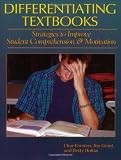 Differentiating Textbooks: Strategies to Improve Student Comprehension & Motivation