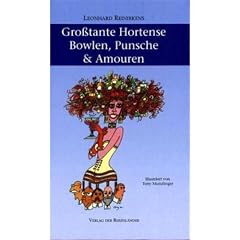 Gro�tante Hortens - Bowlen, Punsche & Amouren