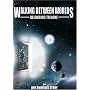 Walking Between Worlds, Belonging to None - The Ann Andrews Story