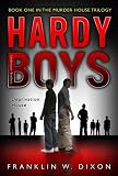 Deprivation House (Hardy Boys: Undercover Brothers (Aladdin))