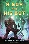 A Boy and His Bot