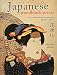 Japanese Woodblock Prints: Artists, Publishers and Masterworks: 1680 - 1900