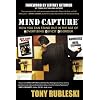 Mind Capture: How You Can Stand Out in the Age of Advertising Deficit Disorder