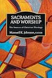 Sacraments and worship