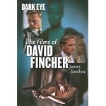 Dark Eye: The films of David Fincher book cover