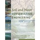 Soil and Water Conservation Engineering by  Delmar D. Fangmeier, William J. Elliot, Stephen R. Workman, and Rodney L. Huffman