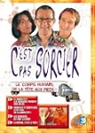 C'est pas sorcier : le corps humain d...