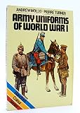 Army uniforms of World War I : European and United States armies and aviation services