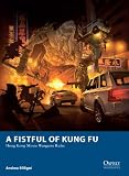 A fistful of kung fu : Hong Kong movie wargame rules