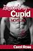 Resisting Cupid, A Novella