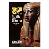 Ancient Egypt & Nubia at the Ashmolean (paperback)