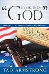 It's OK To Say "God": Prelude to a Constitutional Renaissance