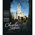 Churches of Mann: Isle of Man Churches, Chapels and Keeills Explored in Words, Pictures and Music
