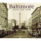 baltimore then and now compact then  now thunder bay