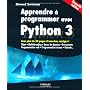 Apprendre � programmer avec Python 3 : Avec plus d&hellip de G�rard Swinnen