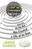 Lost in Cyburbia