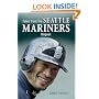 Tales from the Seattle Mariners Dugout