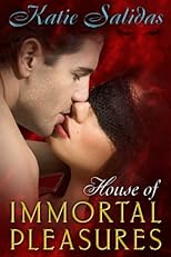 House of Immortal Pleasures