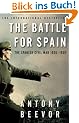 The Battle for Spain: The Spanish Civil War 1936-1939