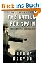 The Battle for Spain: The Spanish Civil War 1936-1939