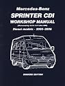 Mercedes-Benz Sprinter CDI Owners Edition 2000-2006: 2.2 Litre Four Cyl. and 2.7 Litre Five Cyl. Diesel