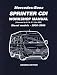 Mercedes-Benz Sprinter CDI Owners Edition 2000-2006: 2.2 Litre Four Cyl. and 2.7 Litre Five Cyl. Diesel