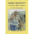 Jimmy Buffett: The Key West Years book cover