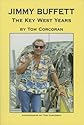 Jimmy Buffett: The Key West Years