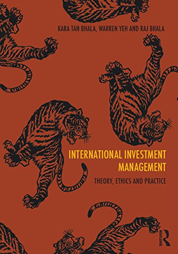 International Investment Management: Theory, ethics and practice