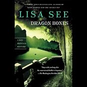 Dragon Bones: A Red Princess Mystery | [Lisa See]