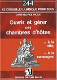 Ouvrir et g�rer des chambres d'h�tes