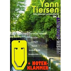 Yann Tiersen - Die fabelhafte Welt der Amelie (6 pieces pour piano Vol.2) inkl. praktischer Notenklammer. Die 6 beliebtesten St�cke (u.a. mit Comptine d'un autre ete) aus dem bekannten Soundtrack arrangiert f�r Klavier (broschiert) (Noten/Sheetmusic)