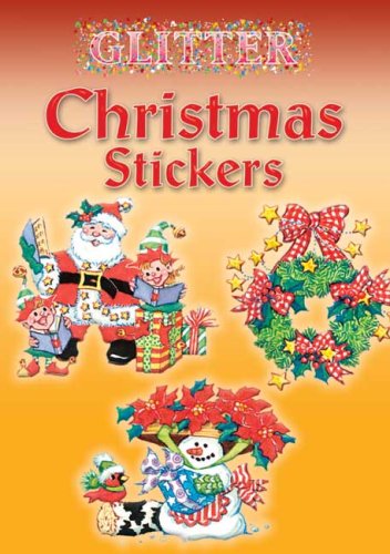 Glitter Christmas Stickers (Dover Little Activity Books Stickers)
