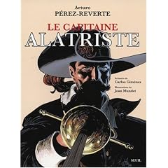 Le capitaine Alatriste :