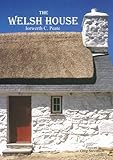 The Welsh house : a study in folk culture