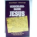 Verschlusssache Jesus : die Qumranrollen und die Wahrheit �ber das fr�he Christentum.